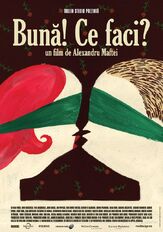 Привет! Как дела? - лучший фильм в фильмографии Дана Войку