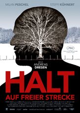 Остановка на перегоне из фильмографии Андреас Шрейтмюллер в главной роли.