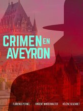 Убийство в Авероне из фильмографии Алексей Войтюк в главной роли.