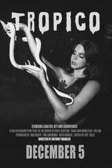 Тропико - лучший фильм в фильмографии Лана Дель Рей
