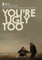 А ещё ты урод - лучший фильм в фильмографии Эйдан Гиллен