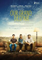 Наше великое отчаяние - лучший фильм в фильмографии Илькер Аксум