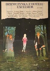 Девочка из отеля «Эксельсиор» из фильмографии Анна Дымна в главной роли.