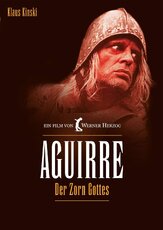 Агирре, гнев божий - лучший фильм в фильмографии Вернер Херцог