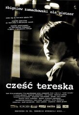 Привет, Терезка! из фильмографии Збигнев Замаховский в главной роли.