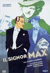 Синьор Макс из фильмографии Витторио Де Сика в главной роли.