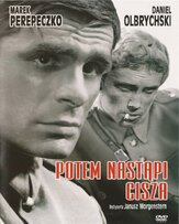 Потом наступит тишина - лучший фильм в фильмографии Барбара Брыльска
