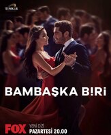 Совершенно другой (Сериал 2023) - лучший фильм в фильмографии Биргюл Улусой