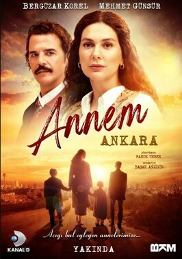 Сериал Моя мама Анкара.
