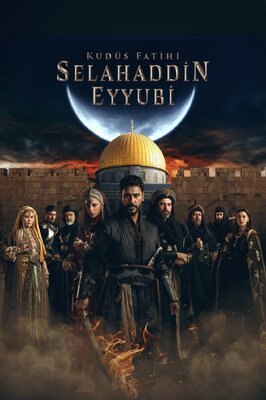 Сериал Завоеватель Иерусалима: Салахаддин Айюби.