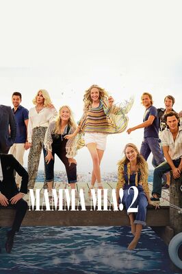 Фильм Mamma Mia! 2.