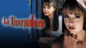 Фото из сериала Узурпаторша (1998)